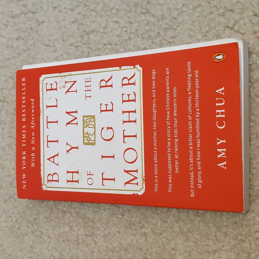 Battle Hymn of the Tiger Mother by Amy Chua